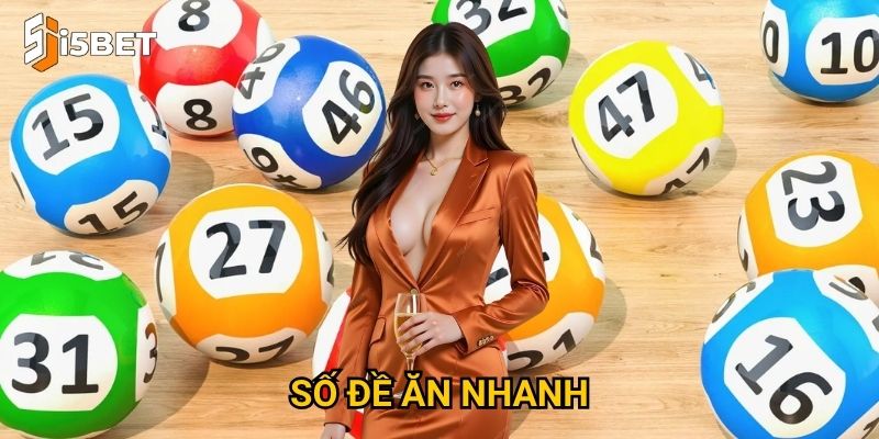 Số đề ăn nhanh I5bet – Làm sao để chơi và nhận thưởng tức thì?
